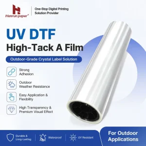 UV DTF High Tack a Film Outdoor Weather Resistant Crystal Label Transfer Film Strong Adhesion Waterproof UV Resistant